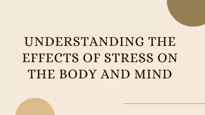 understanding the effects of stress on the body
