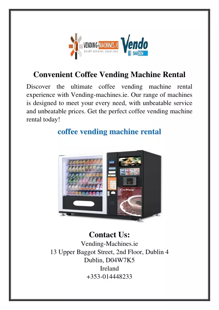 convenient coffee vending machine rental