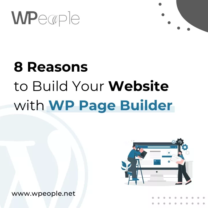 8 reasons to build your website with wp page