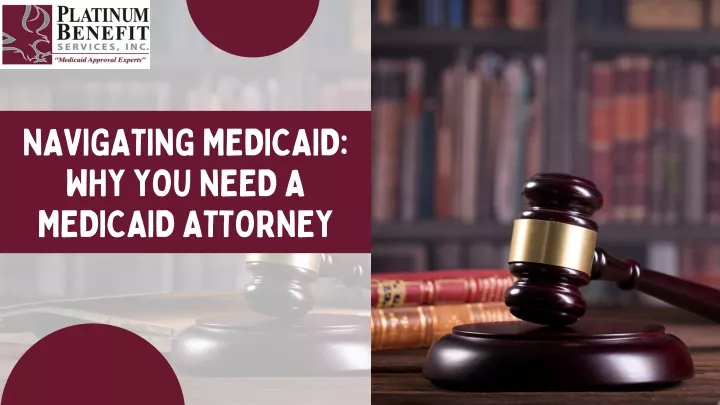 navigating medicaid why you need a medicaid