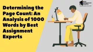 Determining the Page Count An Analysis of 1000 Words by Best Assignment Experts