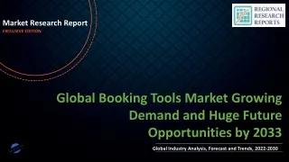 Booking Tools Market Growing Demand and Huge Future Opportunities by 2033