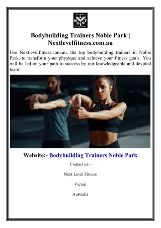 Bodybuilding Trainers Noble Park Nextlevelfitness.com.au