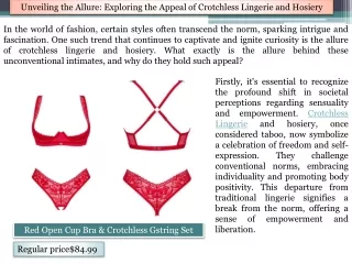 Unveiling the Allure: Exploring the Appeal of Crotchless Lingerie and Hosiery