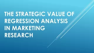 The Strategic Value of Regression Analysis in Marketing
