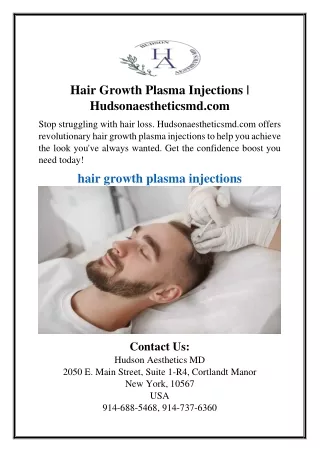 hair growth plasma injections hudsonaestheticsmd
