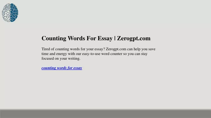 counting words for essay zerogpt com tired