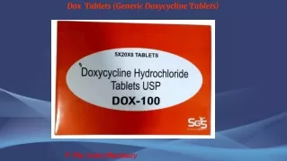 Dox  Tablets (Generic Doxycycline  Hydrochloride Tablets)