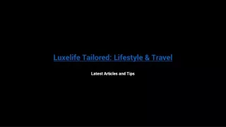 Luxelife Tailored