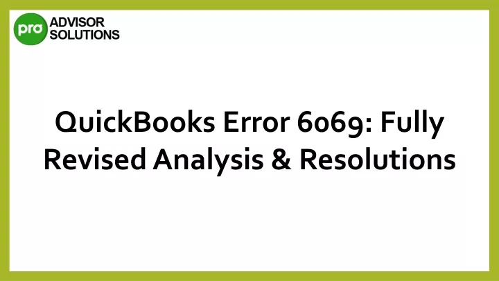 quickbooks error 6069 fully revised analysis