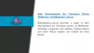 Kids Entertainment For Christmas Parties Melbourne  Eekidsparties.com.au