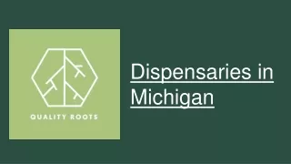 Dispensaries in Michigan