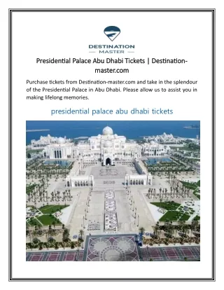 Presidential Palace Abu Dhabi Tickets  Destination-master