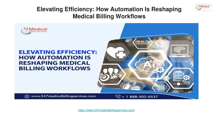 elevating efficiency how automation is reshaping medical billing workflows