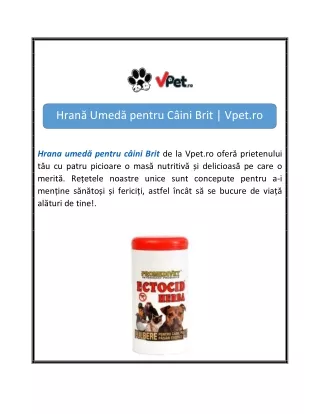 Hrană Umedă pentru Câini Brit  Vpet.ro