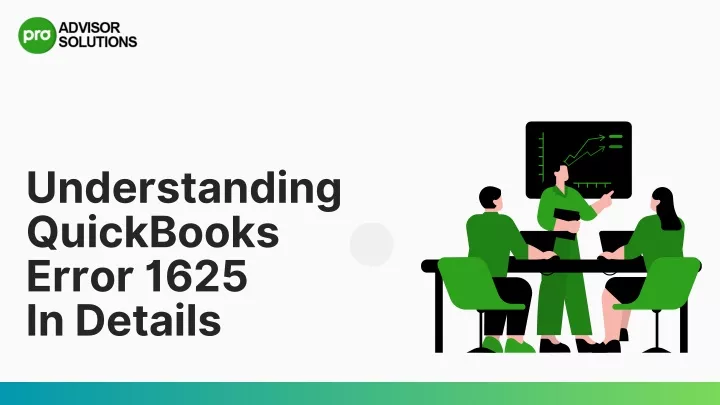 understanding quickbooks error 1625 in details