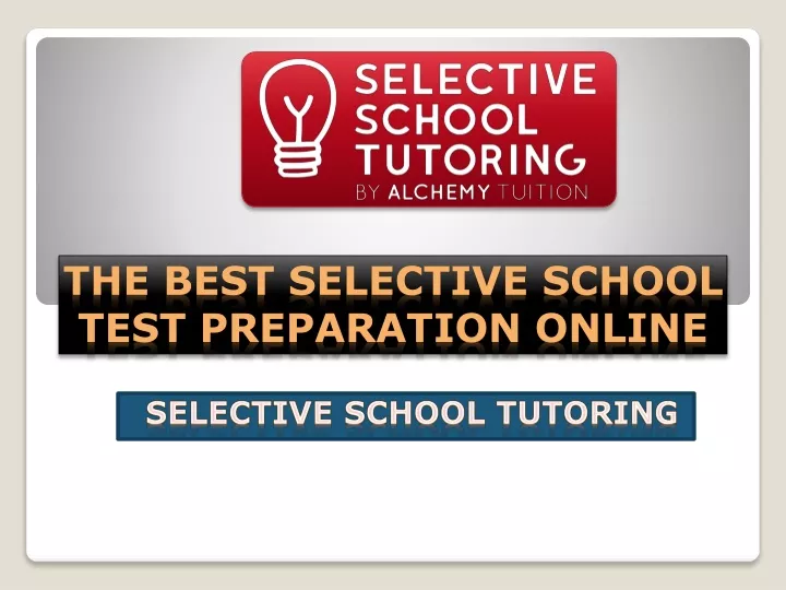 the best selective school test preparation online