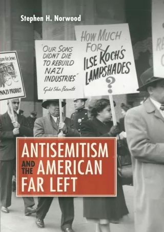 get [PDF] ❤Download⭐ Antisemitism and the American Far Left