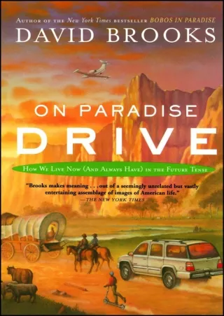 get [PDF] ❤Download⭐ On Paradise Drive: How We Live Now (And Always Have) in the
