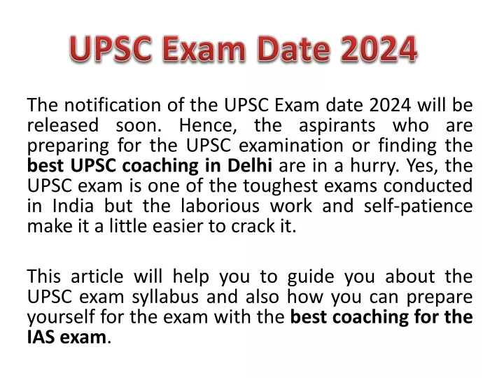 PPT Notification of the UPSC Exam date 2024 PowerPoint Presentation