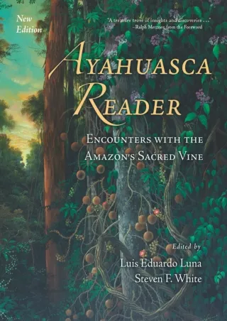 ❤Download⭐ Book [PDF]  Ayahuasca ❤READ✔er: Encounters with the Amazon's Sacred V