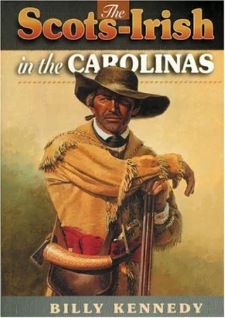 PDF/❤READ✔  The Scots-Irish in the Carolinas