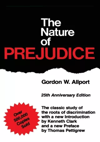 ❤READ✔ ebook [PDF]  The Nature of Prejudice: 25th Anniversary Edition