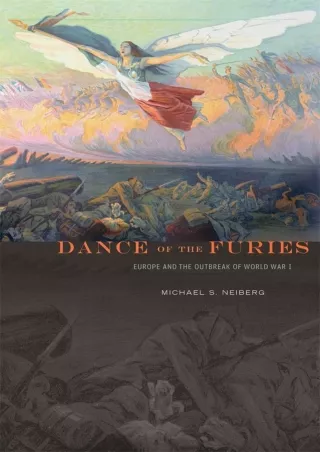 ❤Download⭐ Book [PDF]  Dance of the Furies: Europe and the Outbreak of World War