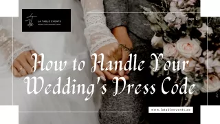 How to Handle Your Wedding's Dress Code