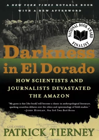❤Download⭐/PDF  Darkness in El Dorado: How Scientists and Journalists Devastated