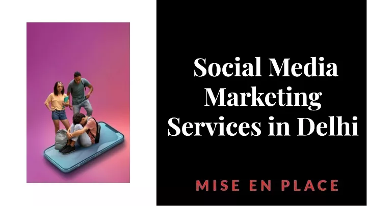 social media marketing services in delhi services