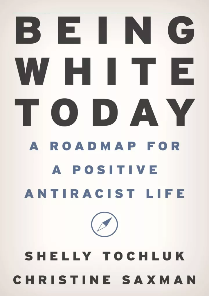 get pdf download being white today a roadmap