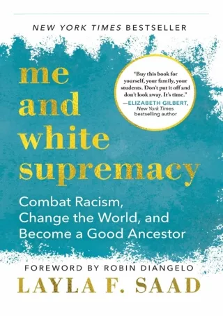 ❤READ✔ [PDF]  Me and White Supremacy: Combat Racism, Change the World, and Becom