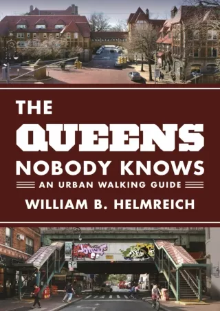 get [PDF] ❤Download⭐ The Queens Nobody Knows: An Urban Walking Guide