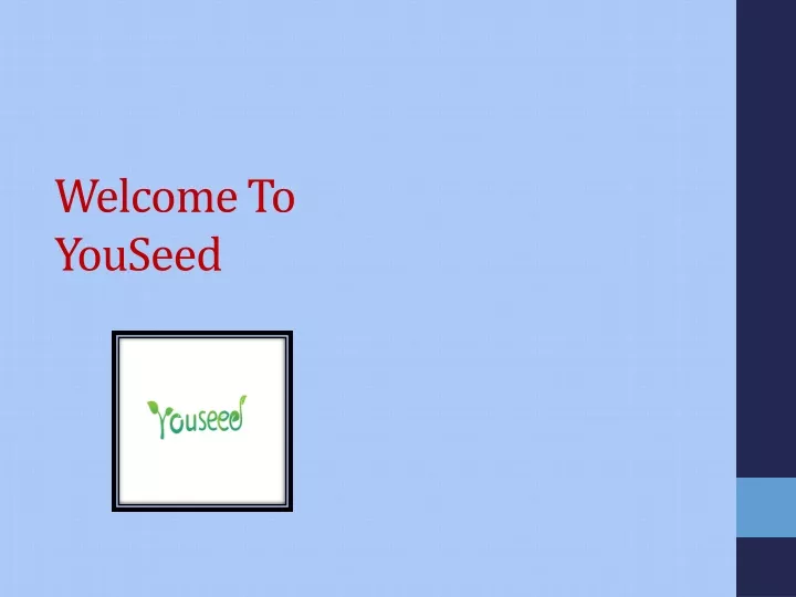 welcome to youseed