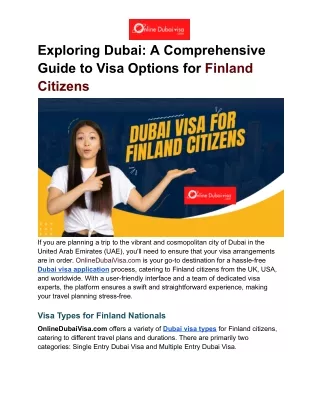 Exploring Dubai:  A Comprehensive Guide to Visa Options for Finland Citizens