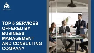 Services Offered By Business Management Services And Consulting Company