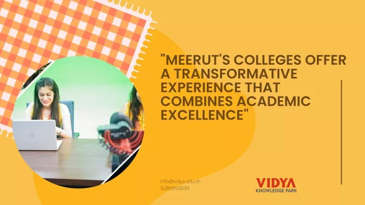meerut s colleges offer a transformative