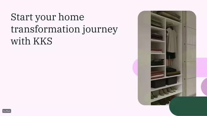 start your home transformation journey with kks