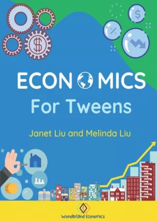 PDF Download  Economics for Tweens (Economics for Grades K-12)