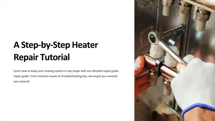 a step by step heater repair tutorial