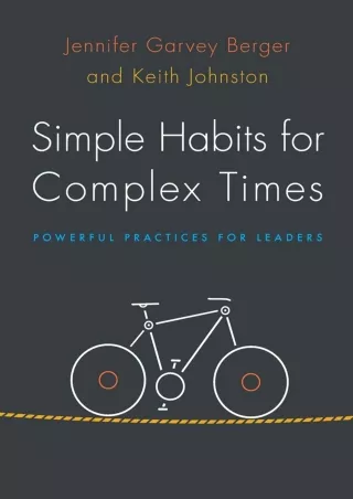 book❤️[READ]✔️ Simple Habits for Complex Times: Powerful Practices for Leaders