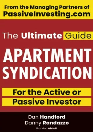 Download⚡️PDF❤️ Apartment Syndication: The Ultimate Guide for the Active or Passive Investor