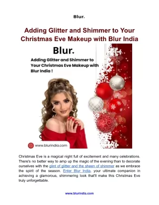 Adding Glitter and Shimmer to Your Christmas Eve Makeup with Blur India
