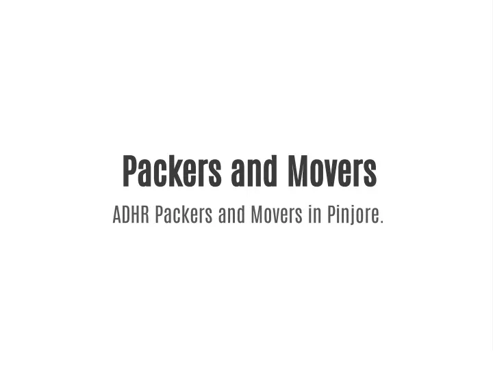 packers and movers adhr packers and movers