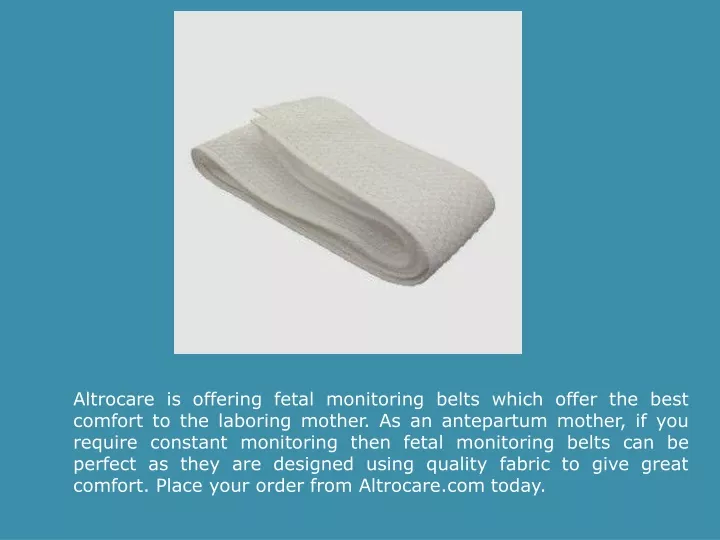 altrocare is offering fetal monitoring belts