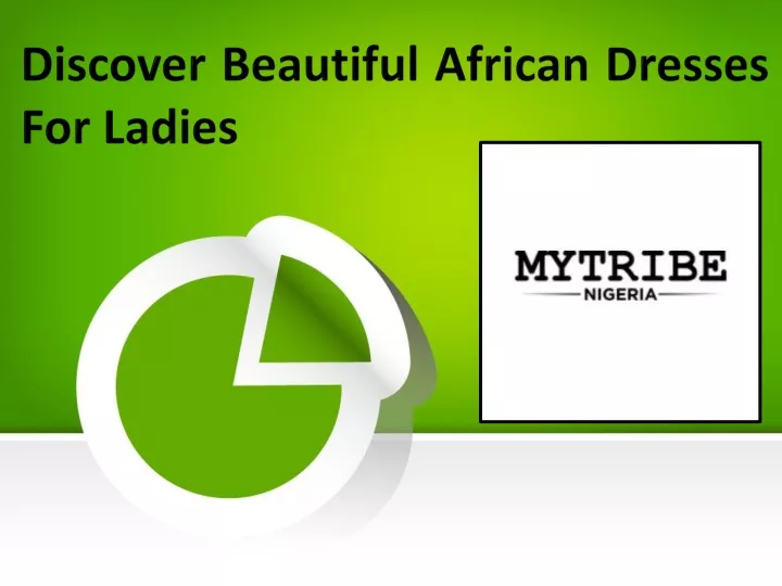 discover beautiful african dresses for ladies