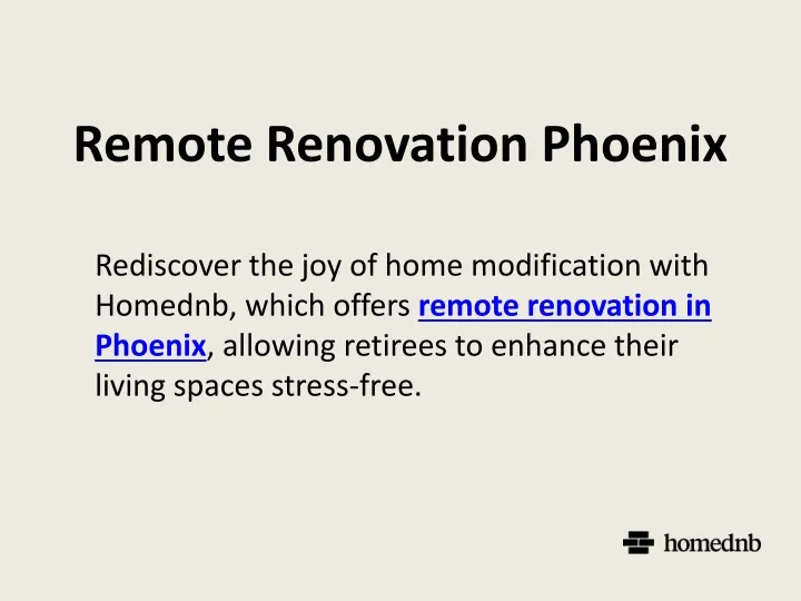 remote renovation phoenix