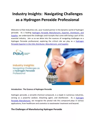 Industry Insights:  Navigating Challenges as a Hydrogen Peroxide Professional