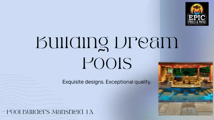 building dream pools